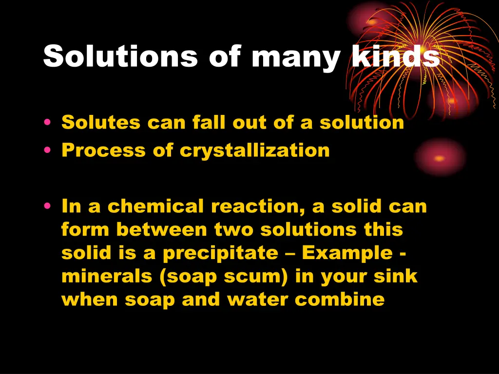 solutions of many kinds