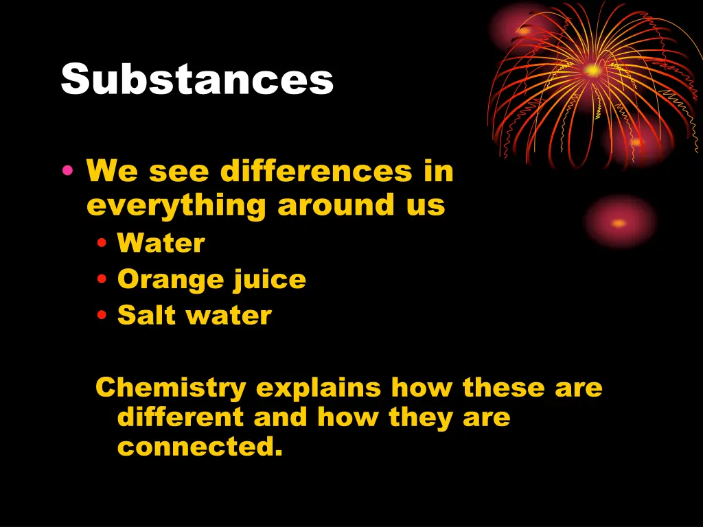 substances