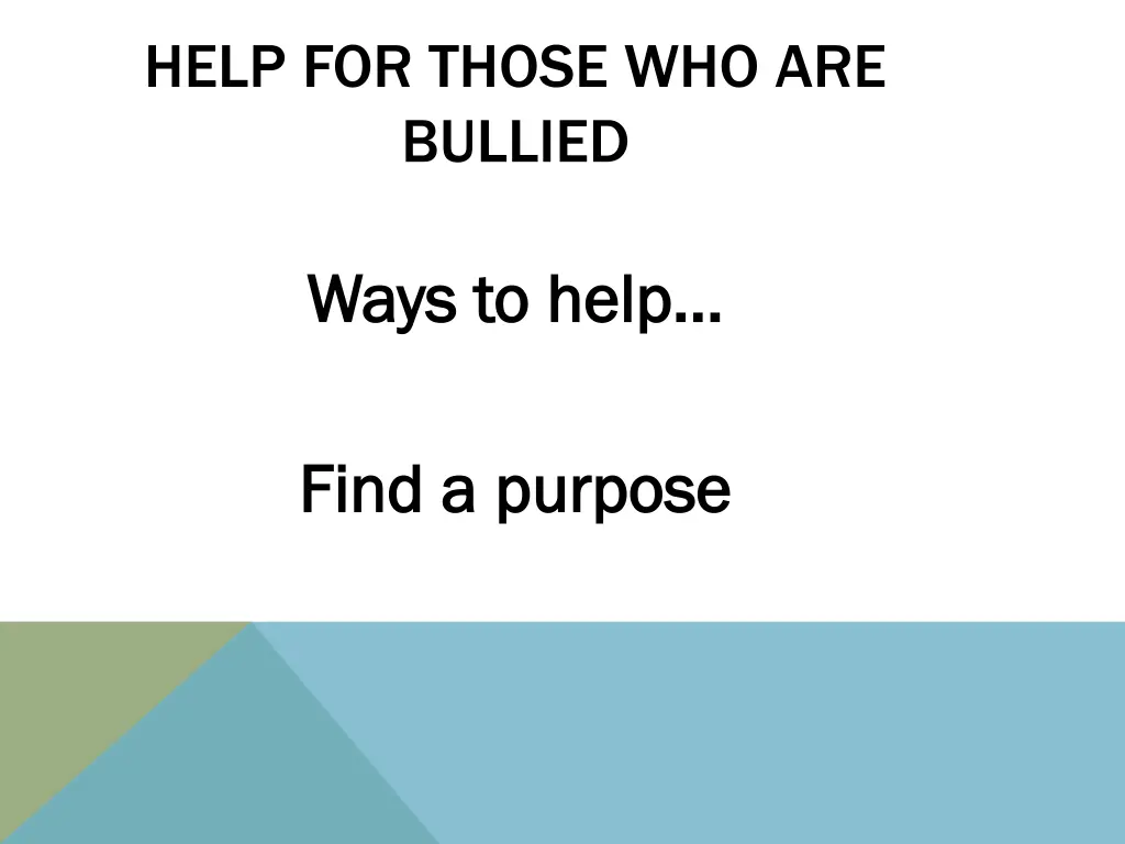 help for those who are bullied 10