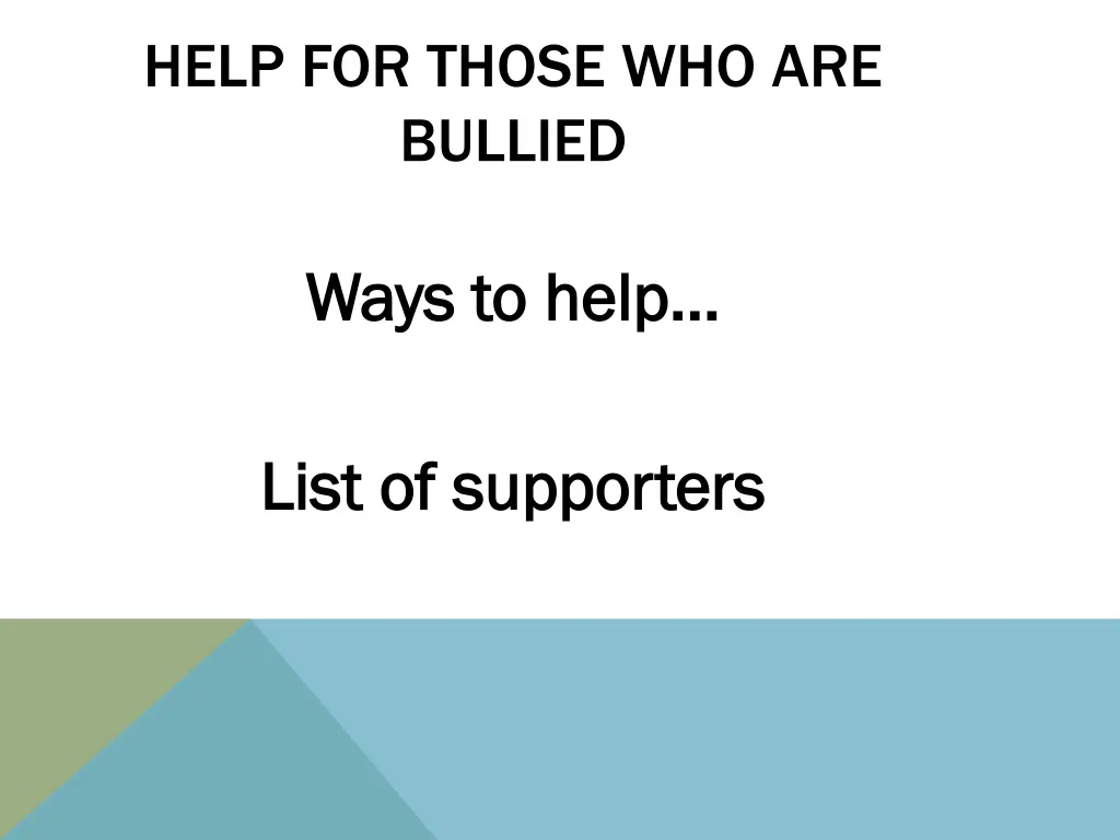 help for those who are bullied 11