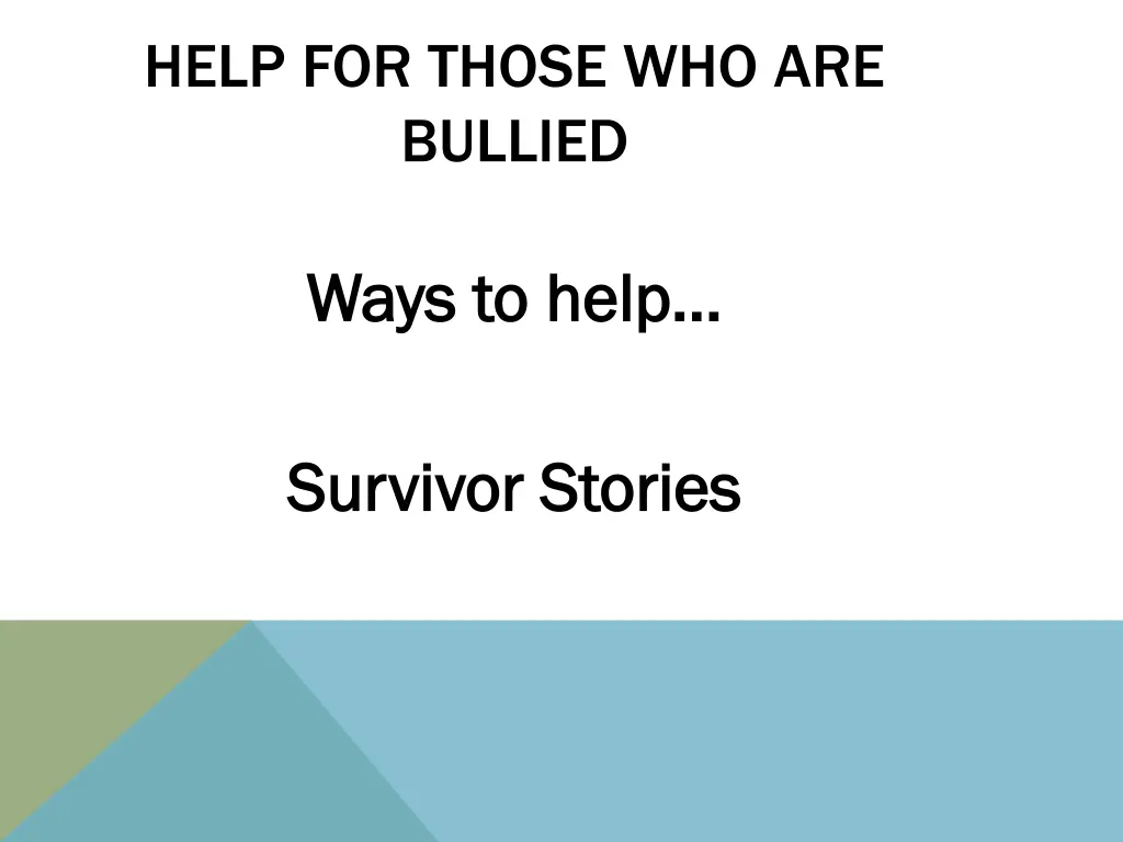 help for those who are bullied 12