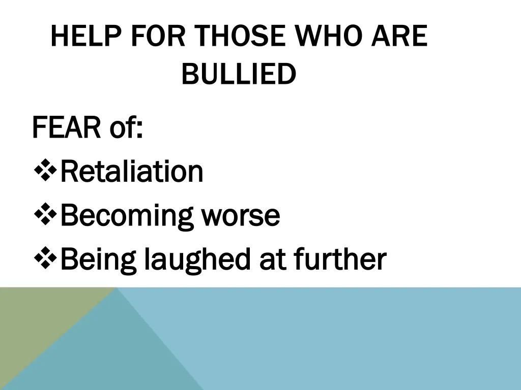 help for those who are bullied 2