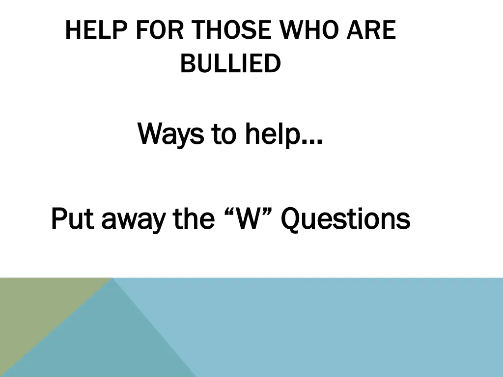 help for those who are bullied 5