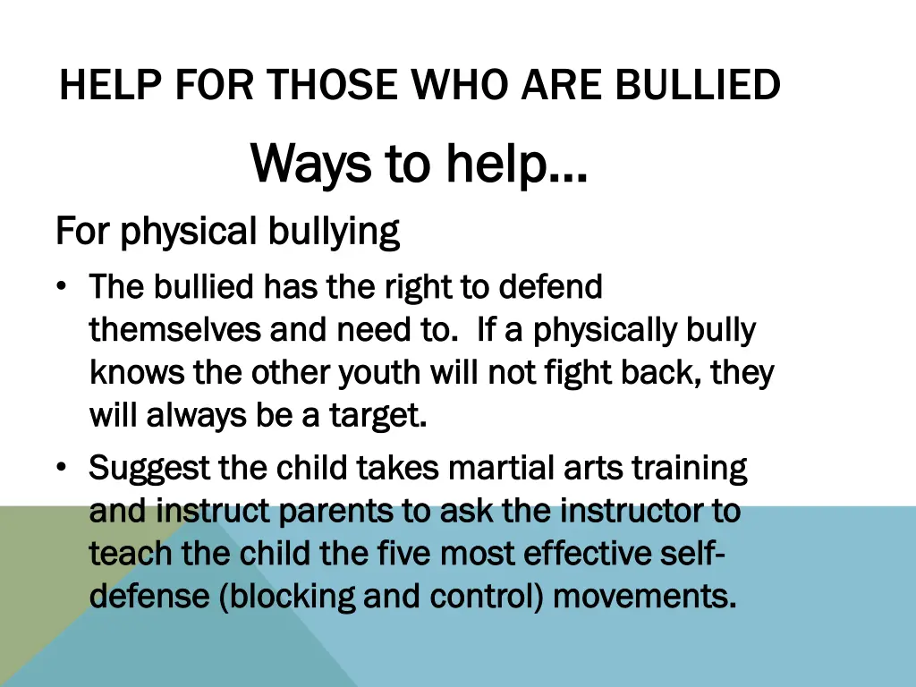 help for those who are bullied ways to help ways 1