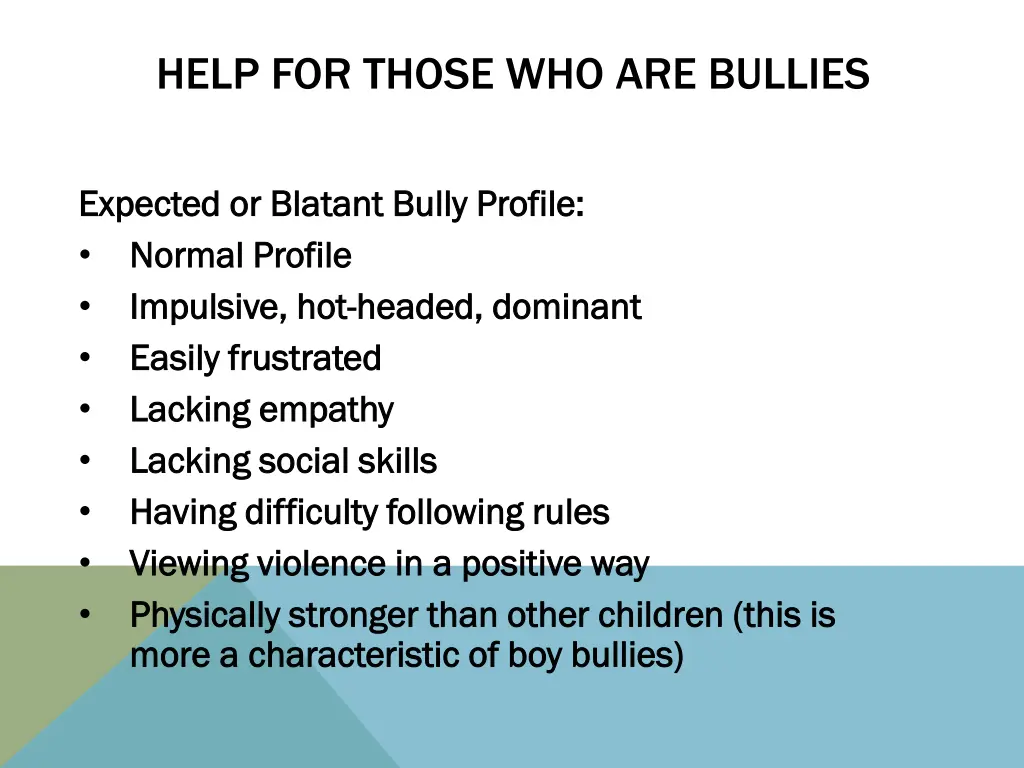 help for those who are bullies 1