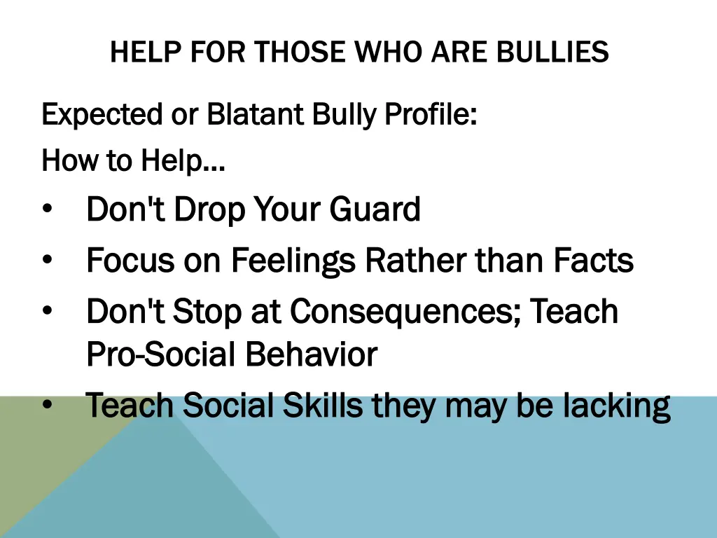 help for those who are bullies 3