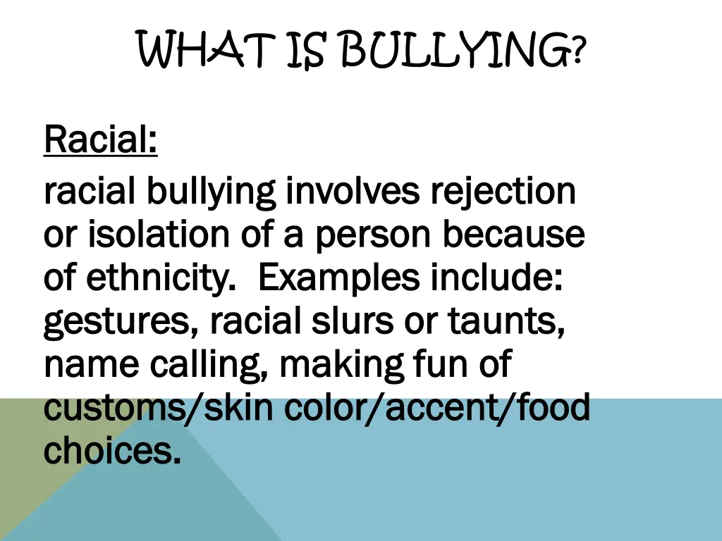 what is bullying 5