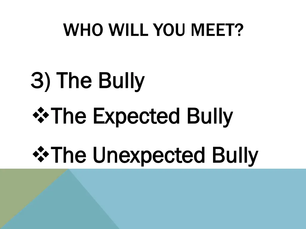 who will you meet 1