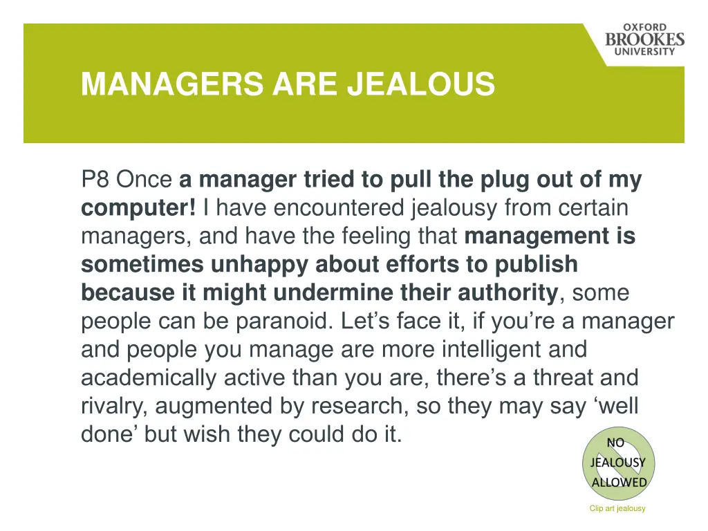 managers are jealous