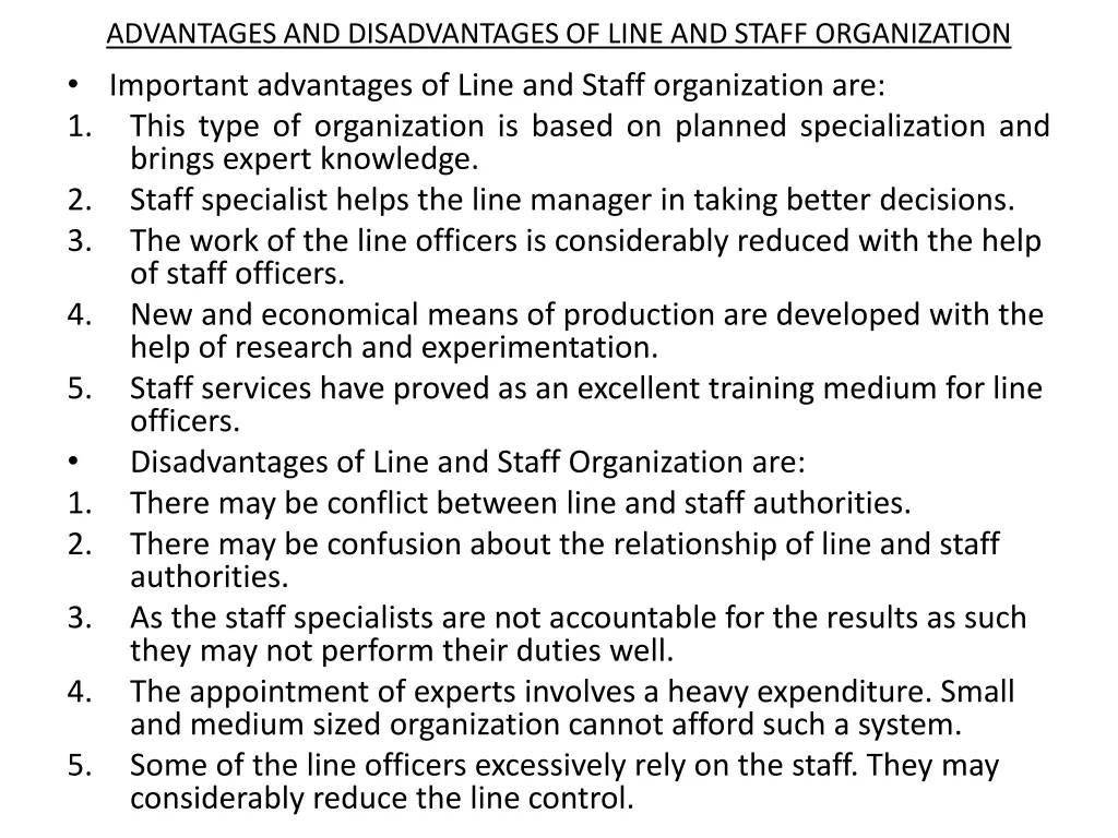 advantages and disadvantages of line and staff