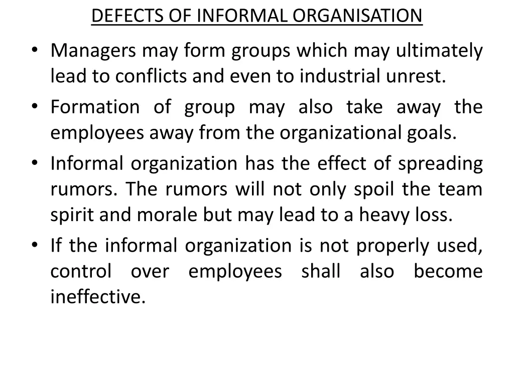 defects of informal organisation managers