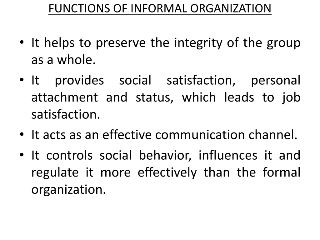 functions of informal organization