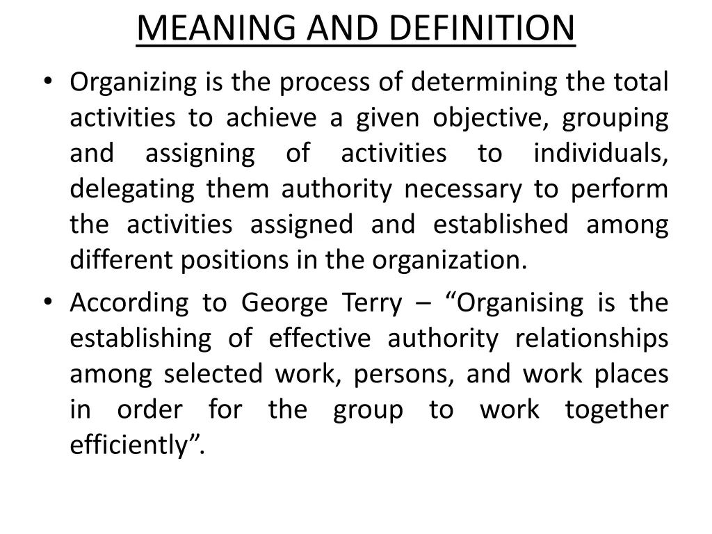 meaning and definition organizing is the process