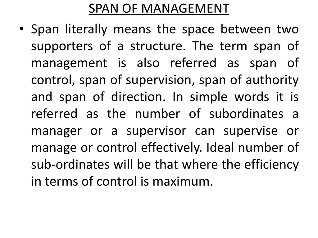 span of management span literally means the space