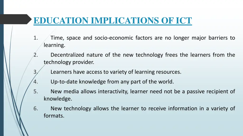 education implications of ict