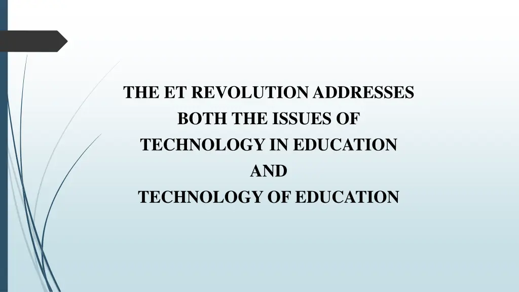 the et revolution addresses both the issues