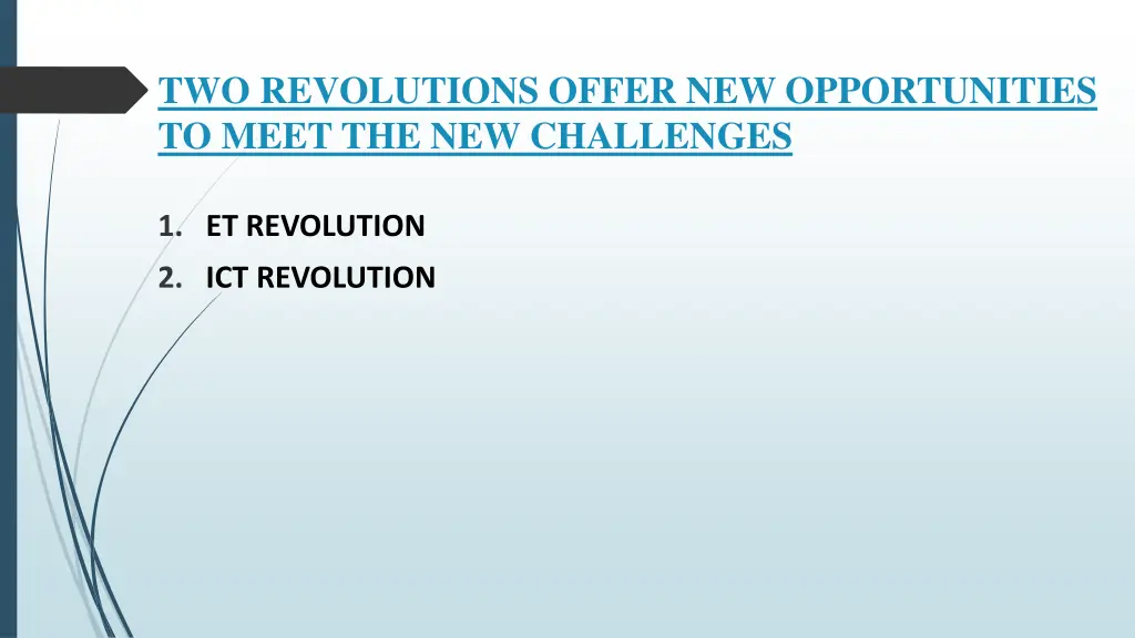 two revolutions offer new opportunities to meet