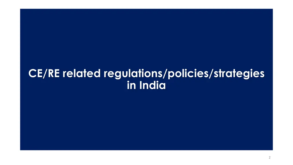 ce re related regulations policies strategies