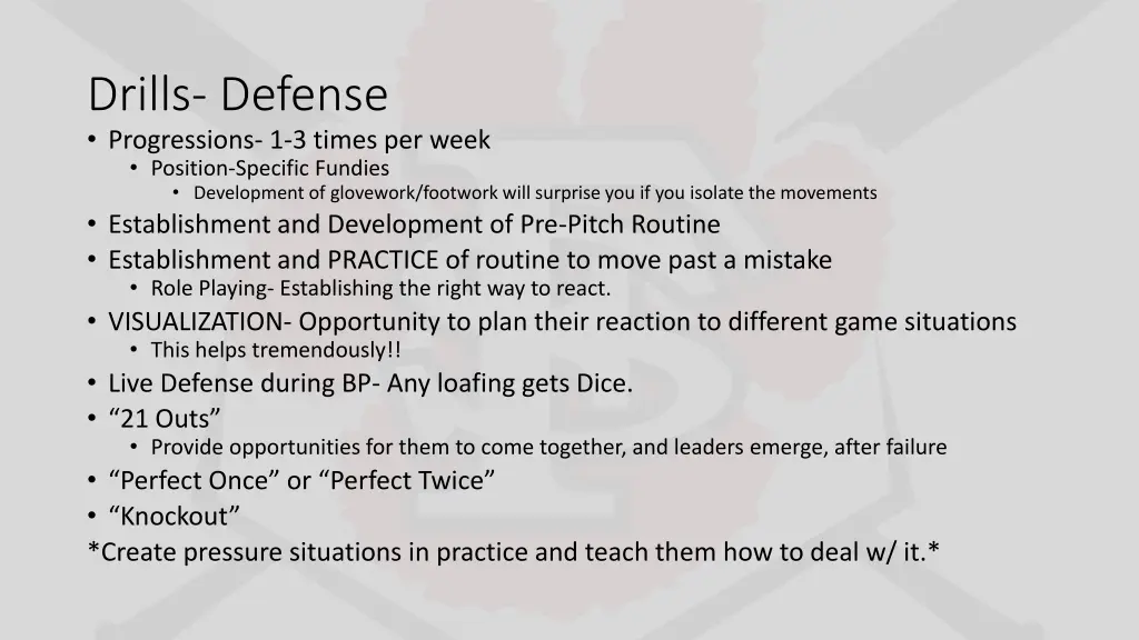 drills defense progressions 1 3 times per week