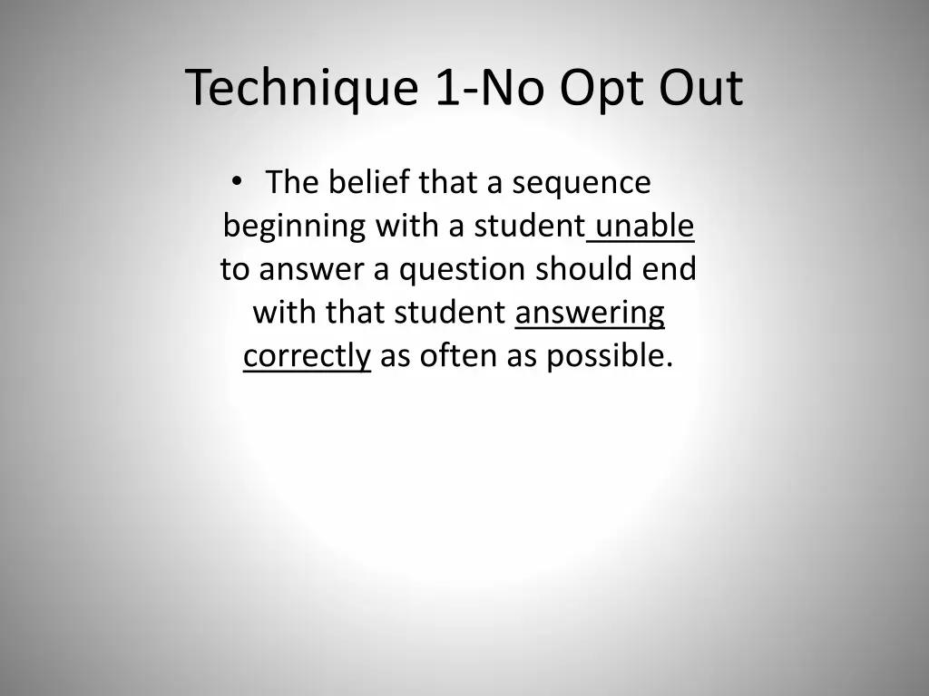 technique 1 no opt out