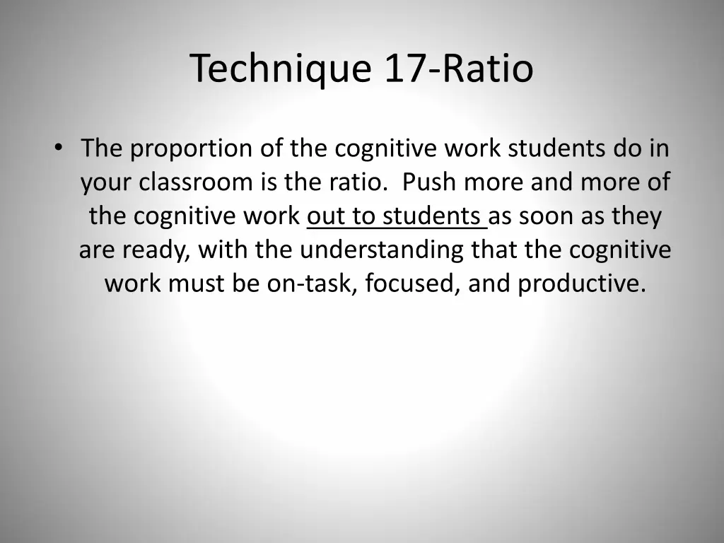 technique 17 ratio