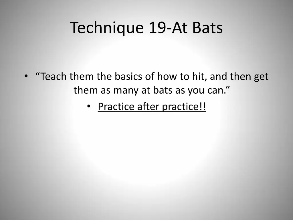 technique 19 at bats