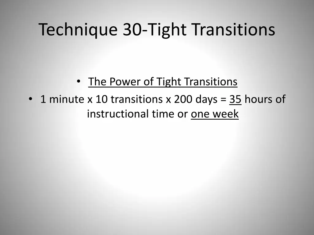 technique 30 tight transitions