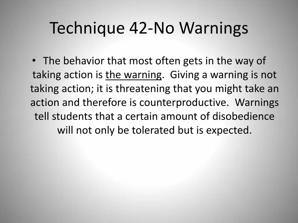 technique 42 no warnings