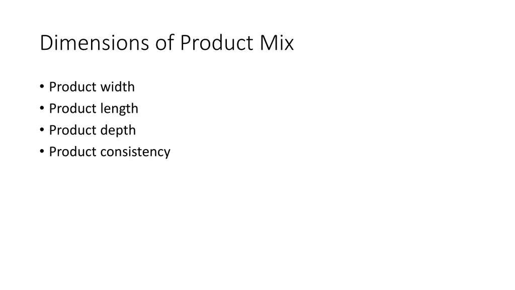 dimensions of product mix