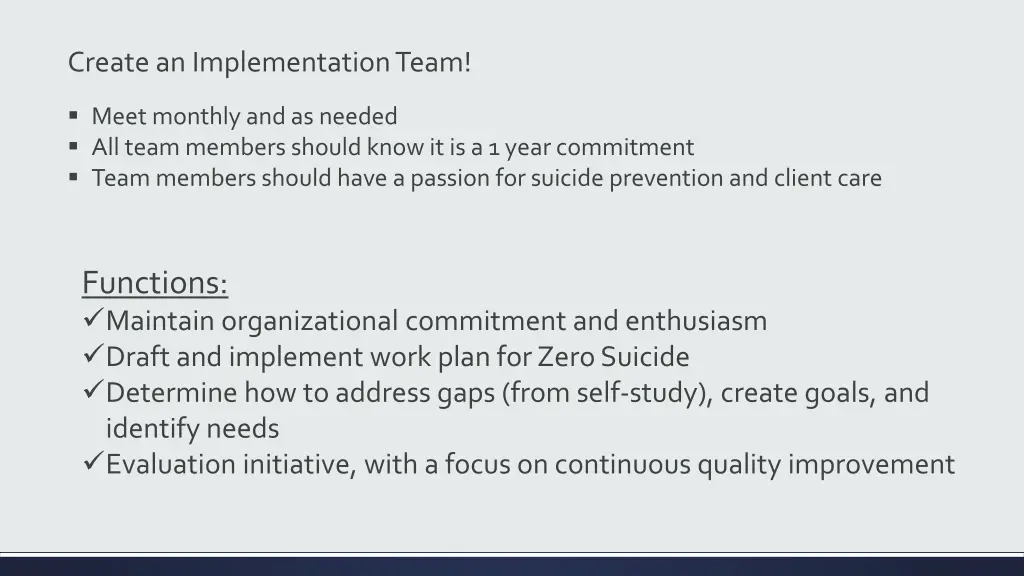 create an implementation team