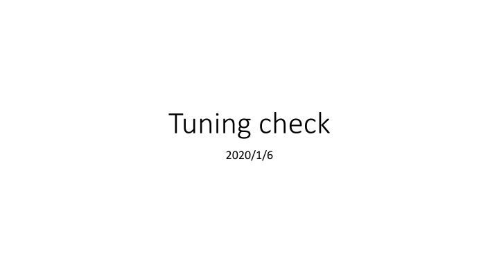 tuning check