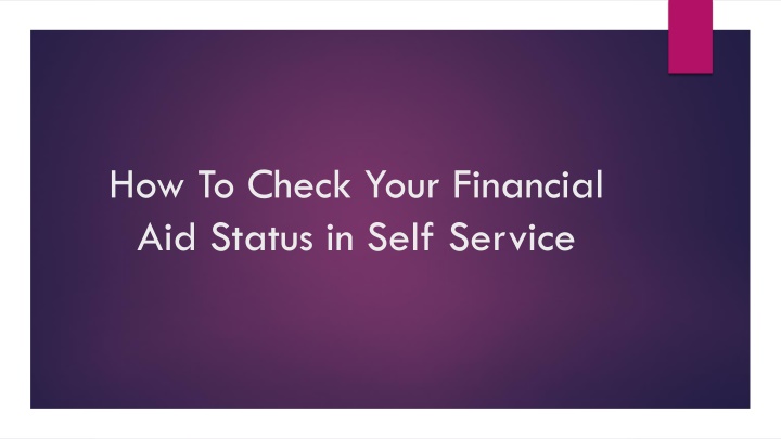 how to check your financial aid status in self