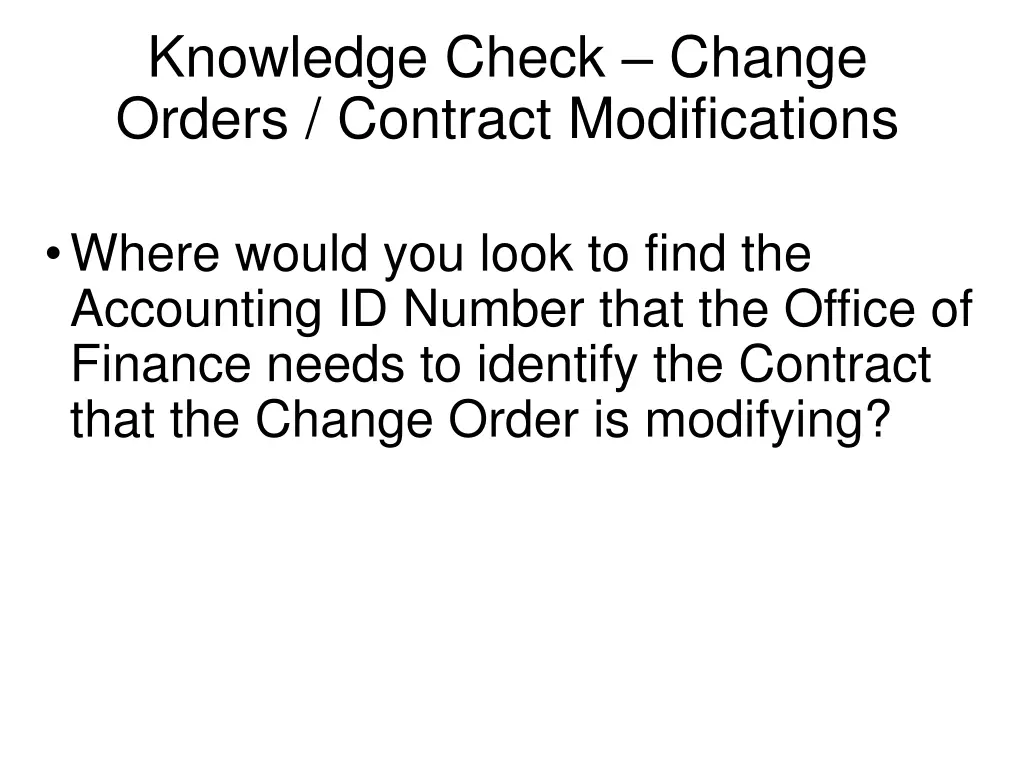 knowledge check change orders contract 1