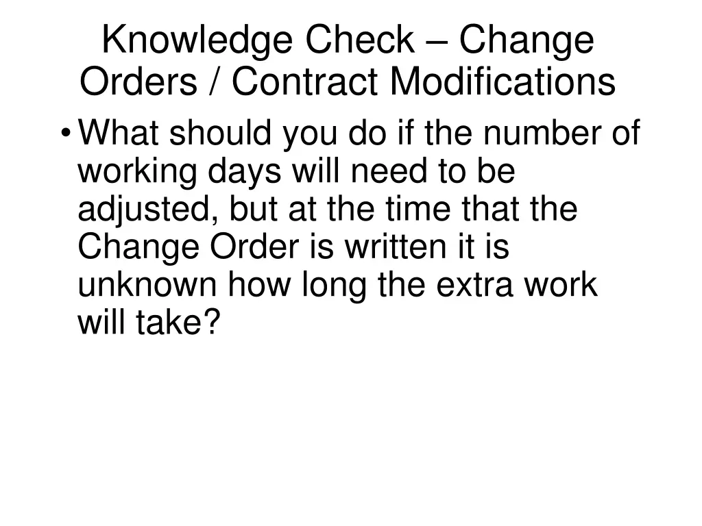 knowledge check change orders contract 2