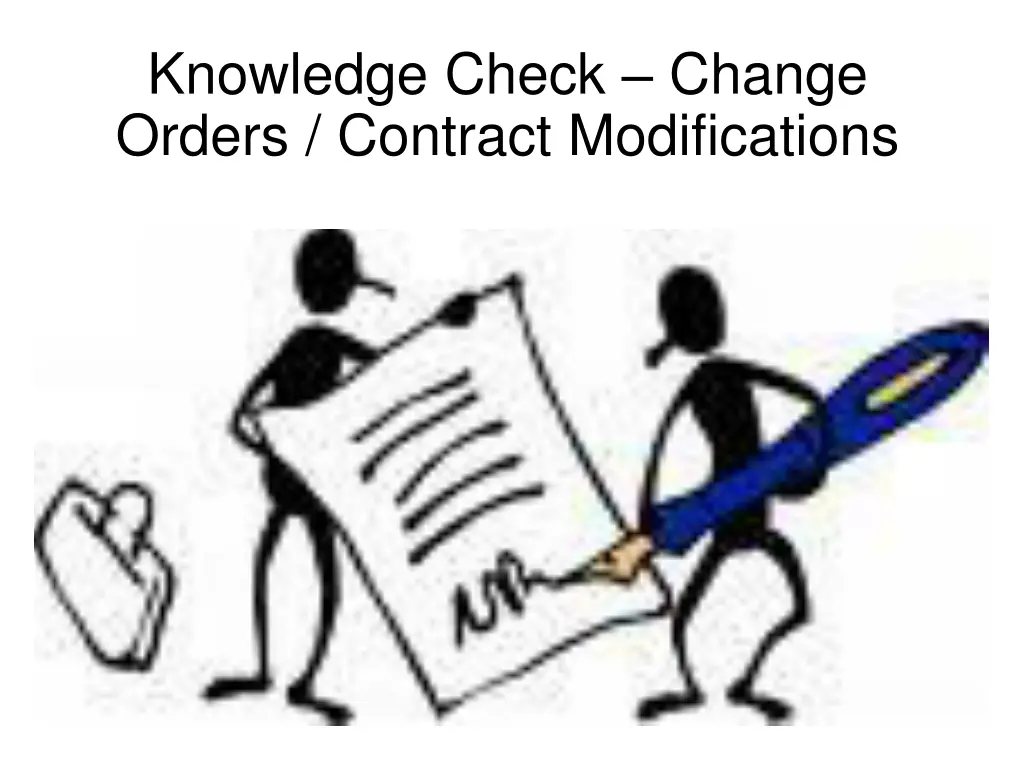 knowledge check change orders contract