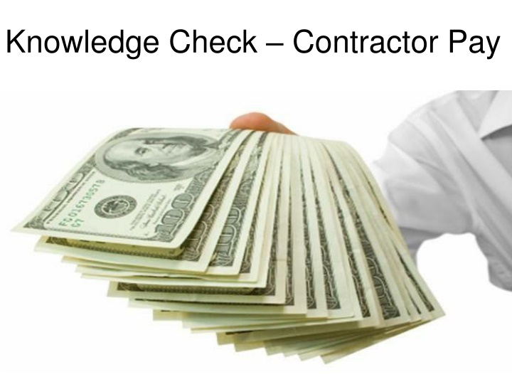 knowledge check contractor pay