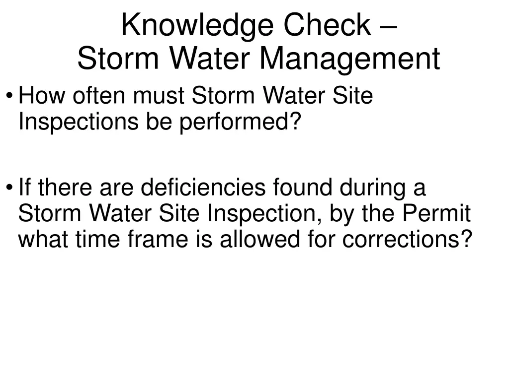 knowledge check storm water management how often