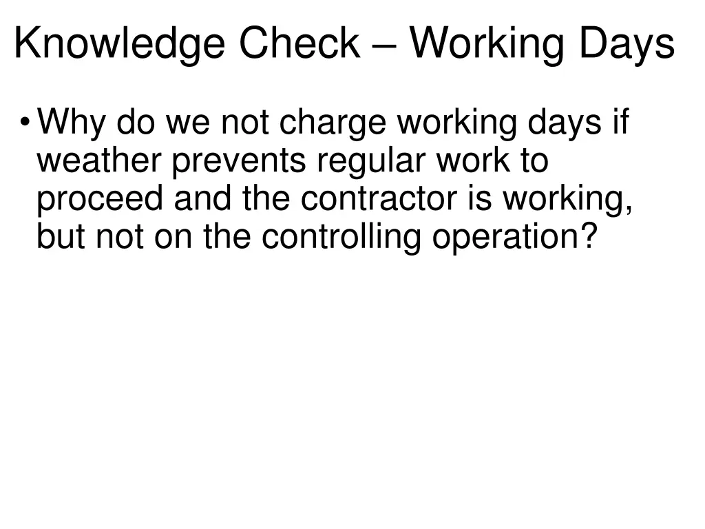 knowledge check working days 1