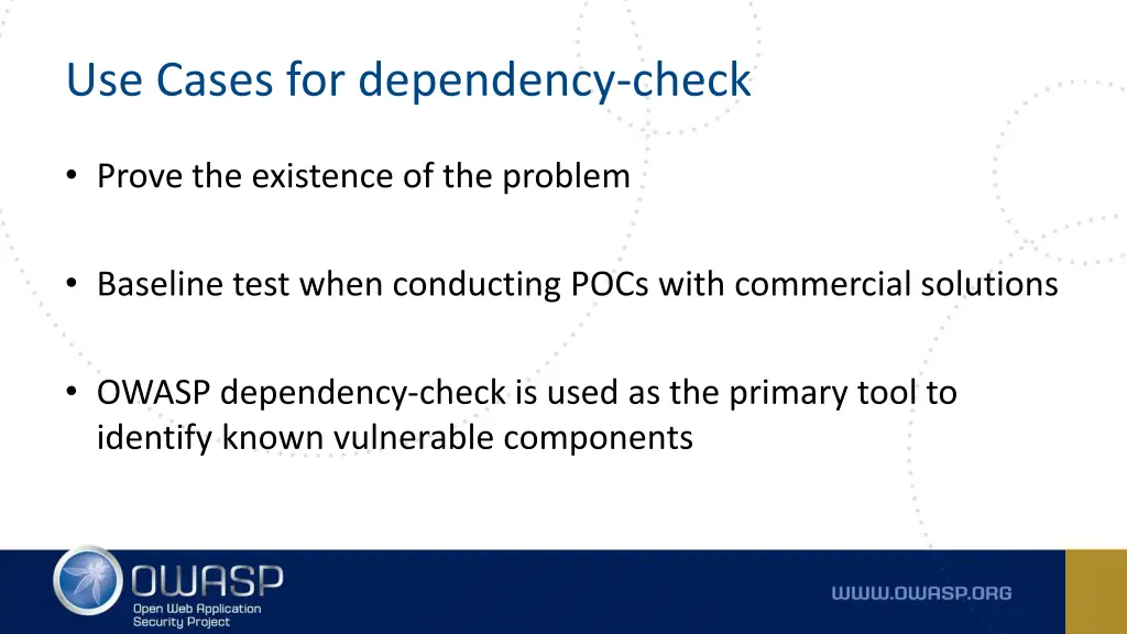 use cases for dependency check