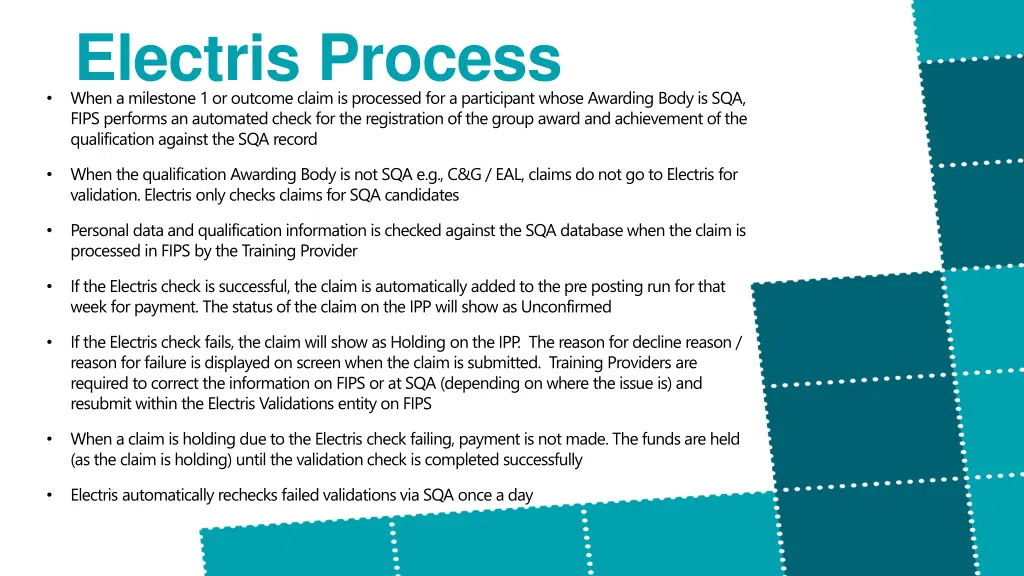 electris process when a milestone 1 or outcome