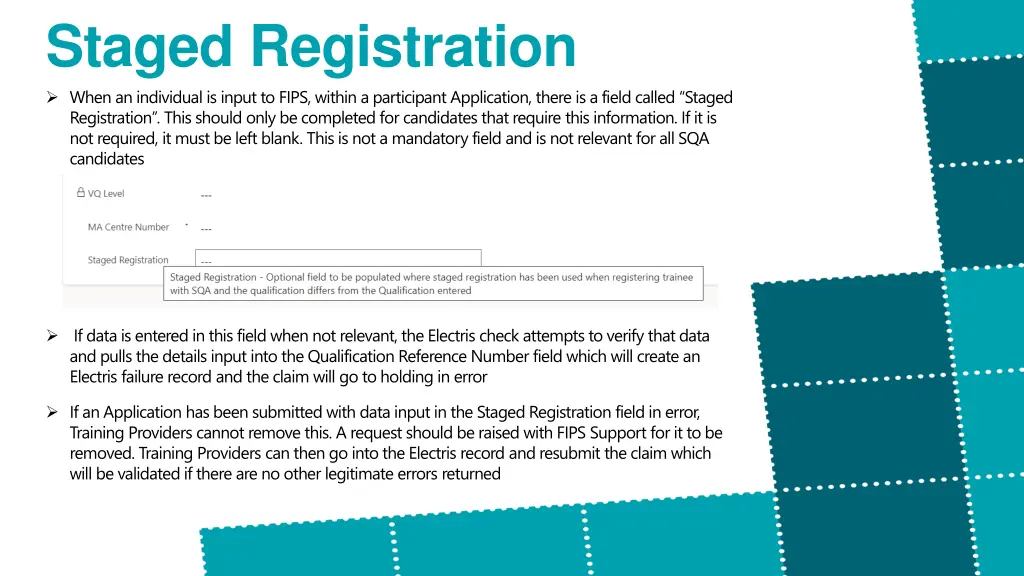 staged registration when an individual is input