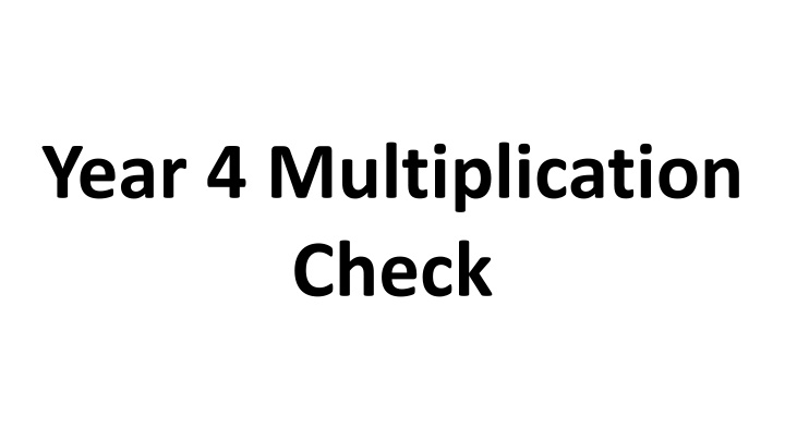 year 4 multiplication check