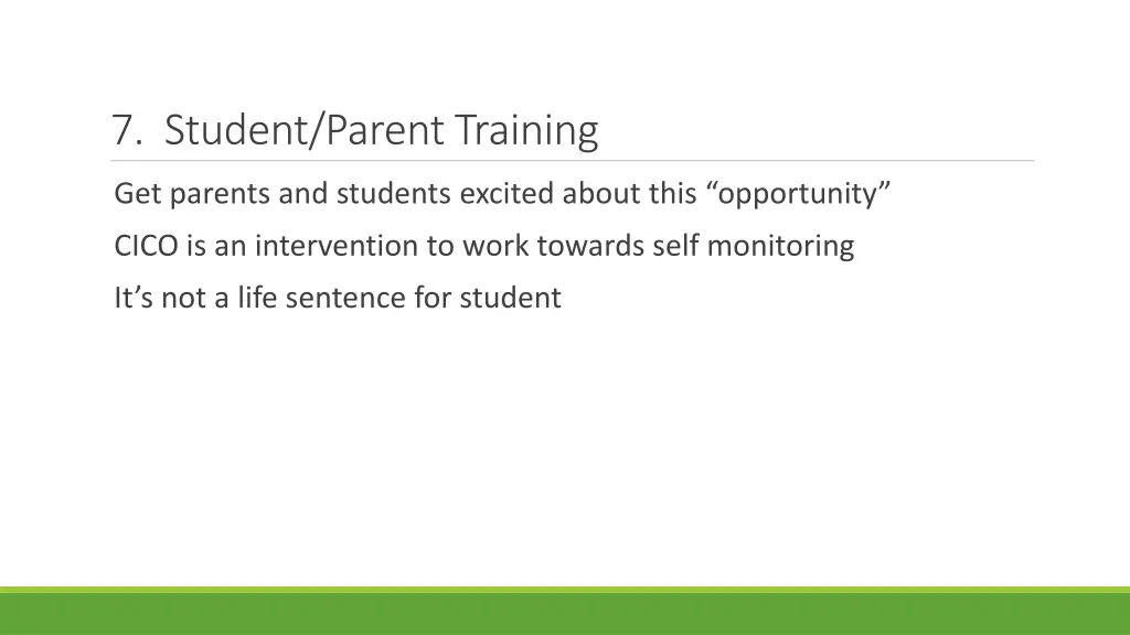 7 student parent training