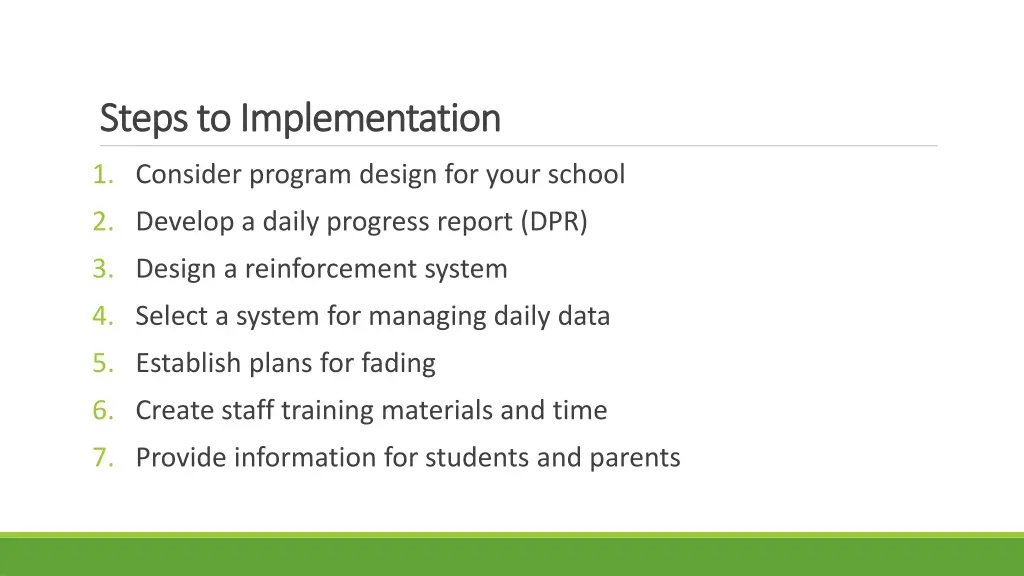 steps to implementation steps to implementation