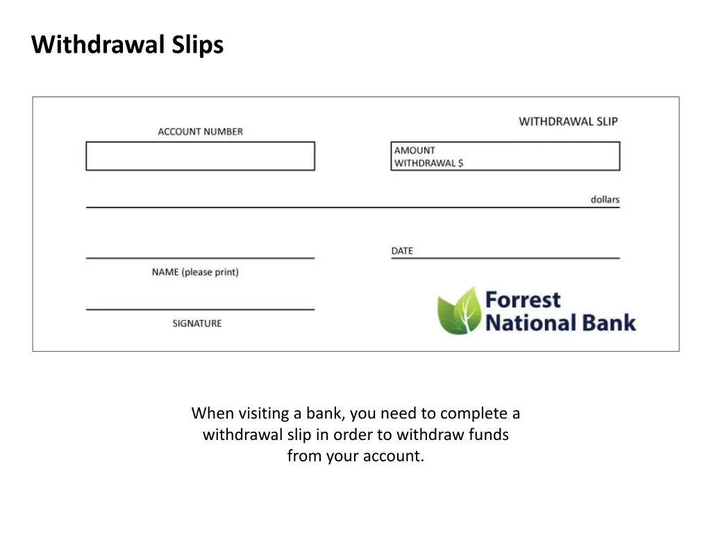 withdrawal slips