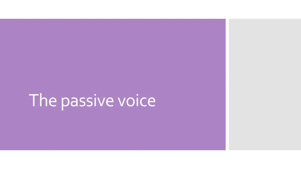 the passive voice