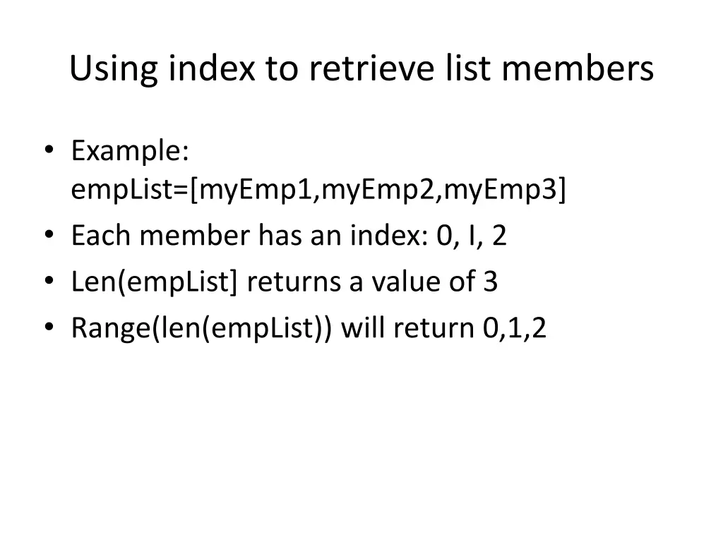 using index to retrieve list members