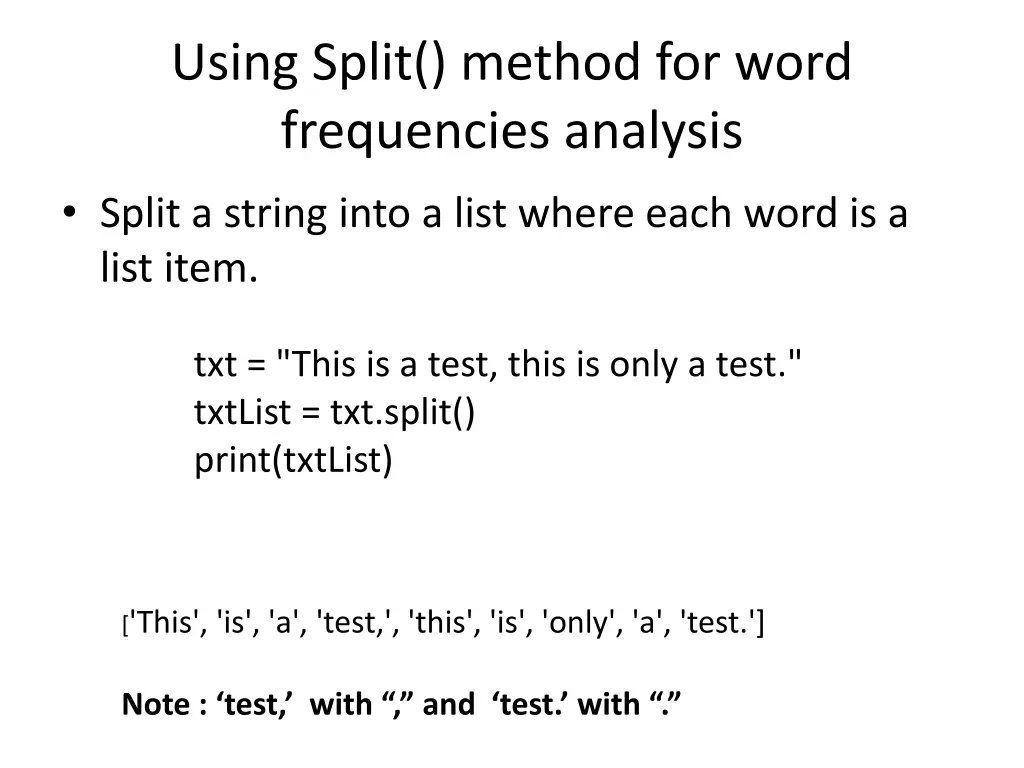 using split method for word frequencies analysis