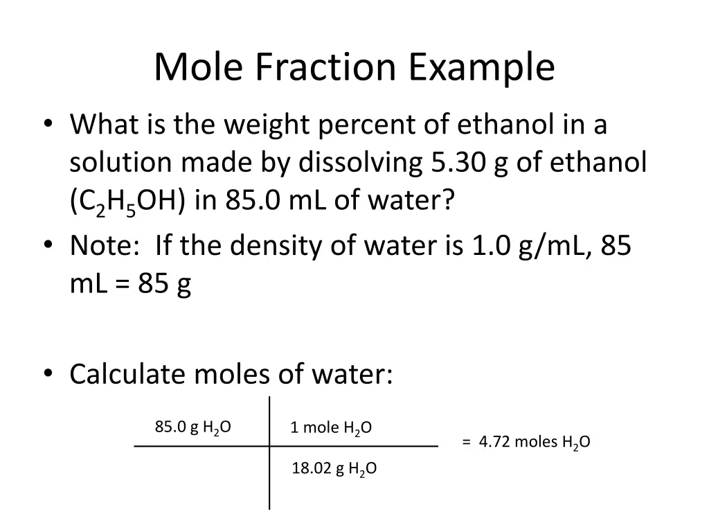 mole fraction example what is the weight percent 1