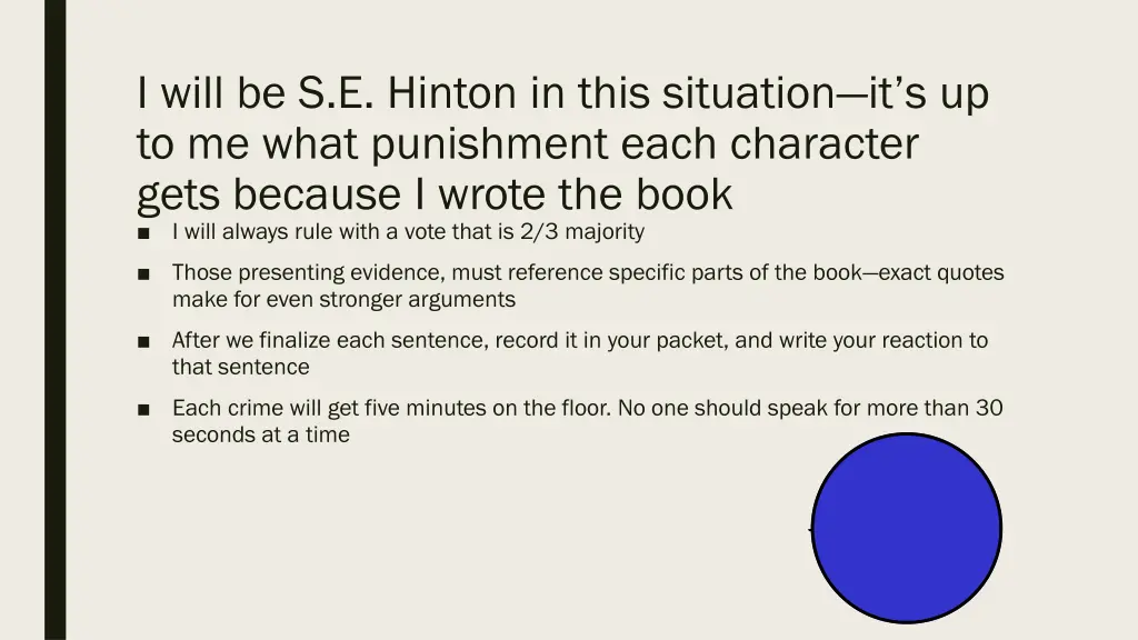 i will be s e hinton in this situation